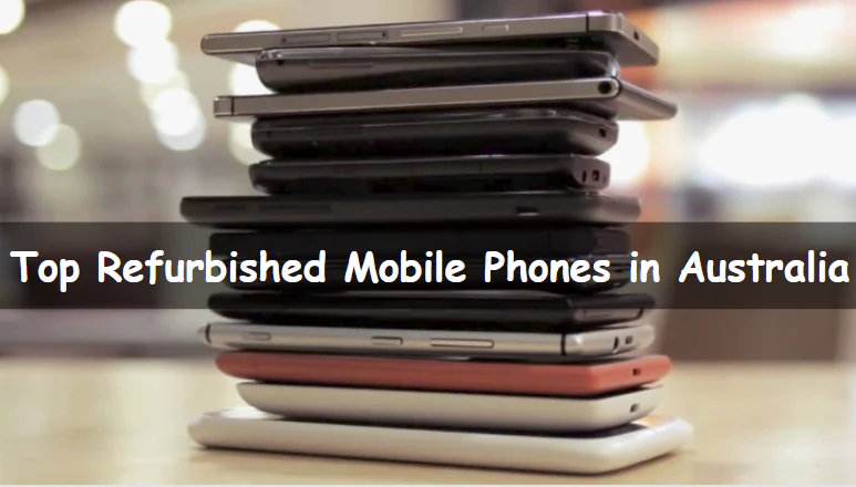 Refurbished Mobile Phones